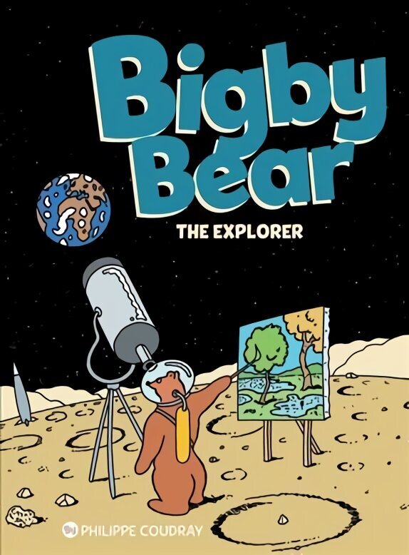 Bigby Bear Book 3: The Explorer цена и информация | Grāmatas pusaudžiem un jauniešiem | 220.lv