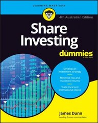 Share Investing For Dummies, 4th Australian Edition 4th Australian Edition cena un informācija | Ekonomikas grāmatas | 220.lv