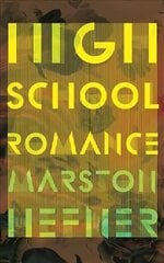 High School Romance цена и информация | Фантастика, фэнтези | 220.lv