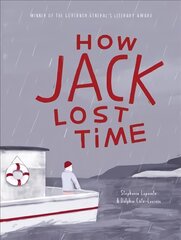 How Jack Lost Time цена и информация | Книги для самых маленьких | 220.lv