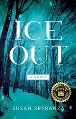 Ice Out: A Novel cena un informācija | Fantāzija, fantastikas grāmatas | 220.lv