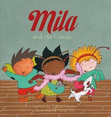 Mila and Her Friends цена и информация | Книги для малышей | 220.lv