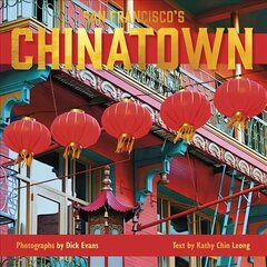 San Francisco's Chinatown цена и информация | Книги по фотографии | 220.lv