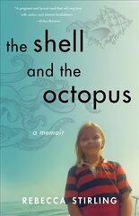 Shell and the Octopus: A Memoir цена и информация | Биографии, автобиогафии, мемуары | 220.lv