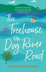 Treehouse on Dog River Road: A Novel cena un informācija | Fantāzija, fantastikas grāmatas | 220.lv