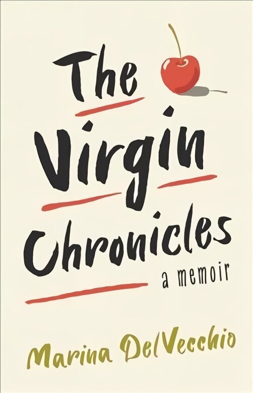 Virgin Chronicles: A Memoir цена и информация | Biogrāfijas, autobiogrāfijas, memuāri | 220.lv