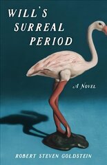 Will's Surreal Period: A Novel cena un informācija | Fantāzija, fantastikas grāmatas | 220.lv
