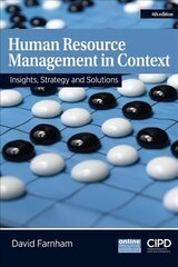 Human Resource Management in Context : Insights, Strategy and Solutions: Insights, Strategy and Solutions 4th edition цена и информация | Книги по экономике | 220.lv