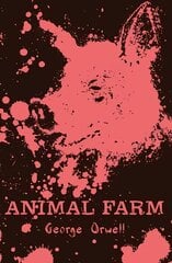 Animal Farm cena un informācija | Grāmatas pusaudžiem un jauniešiem | 220.lv