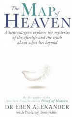 Map of Heaven: A neurosurgeon explores the mysteries of the afterlife and the truth about what lies beyond цена и информация | Самоучители | 220.lv