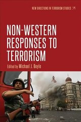 Non-Western Responses to Terrorism cena un informācija | Sociālo zinātņu grāmatas | 220.lv