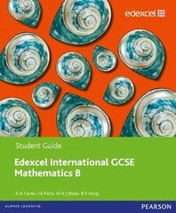 Pearson Edexcel International GCSE Mathematics B Student Book cena un informācija | Mācību grāmatas | 220.lv