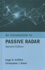 Introduction to Passive Radar, Second Edition 2nd Unabridged edition cena un informācija | Sociālo zinātņu grāmatas | 220.lv