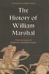 History of William Marshal цена и информация | Биографии, автобиогафии, мемуары | 220.lv