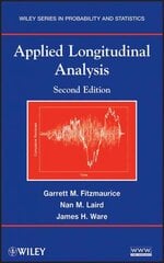 Applied Longitudinal Analysis 2e 2nd Edition цена и информация | Книги по экономике | 220.lv