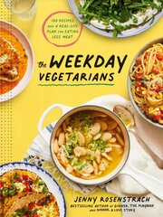 Weekday Vegetarians: 100 Recipes and a Real-Life Plan for Eating Less Meat: A Cookbook цена и информация | Книги рецептов | 220.lv