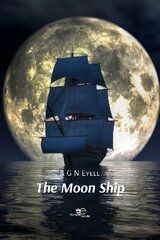 MOON SHIP 2021 cena un informācija | Fantāzija, fantastikas grāmatas | 220.lv