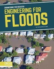 Engineering for Disaster: Engineering for Floods цена и информация | Книги для подростков и молодежи | 220.lv