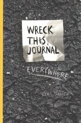 Wreck This Journal Everywhere цена и информация | Книги о питании и здоровом образе жизни | 220.lv