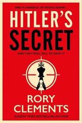 Hitler's Secret: The Sunday Times bestselling spy thriller цена и информация | Фантастика, фэнтези | 220.lv