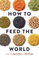 How to Feed the World 3rd ed. cena un informācija | Sociālo zinātņu grāmatas | 220.lv