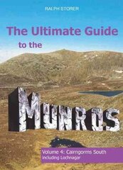 Ultimate Guide to the Munros: Cairngorms South, Volume 4, The Ultimate Guide to the Munros цена и информация | Книги о питании и здоровом образе жизни | 220.lv