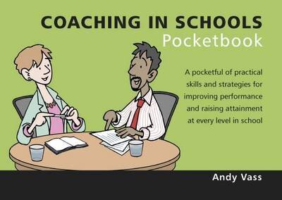 Coaching in Schools Pocketbook: Coaching in Schools Pocketbook cena un informācija | Sociālo zinātņu grāmatas | 220.lv