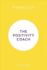 Pocket Coach: The Positivity Coach cena un informācija | Pašpalīdzības grāmatas | 220.lv