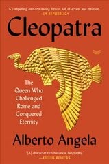 Cleopatra: The Queen Who Challenged Rome and Conquered Eternity cena un informācija | Vēstures grāmatas | 220.lv