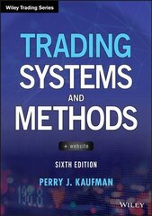 Trading Systems and Methods 6th Edition cena un informācija | Ekonomikas grāmatas | 220.lv