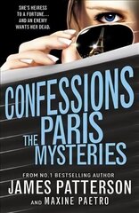 Confessions: The Paris Mysteries: (Confessions 3) cena un informācija | Grāmatas pusaudžiem un jauniešiem | 220.lv