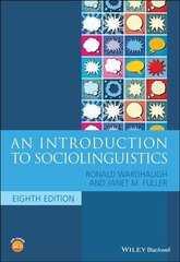 Introduction to Sociolinguistics 8th Edition цена и информация | Пособия по изучению иностранных языков | 220.lv