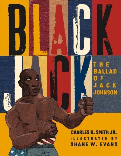Black Jack: The Ballad of Jack Johnson cena un informācija | Grāmatas pusaudžiem un jauniešiem | 220.lv