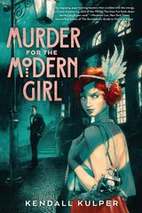 Murder for the Modern Girl цена и информация | Книги для подростков  | 220.lv