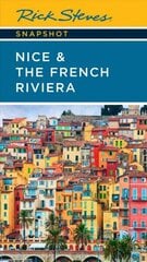 Rick Steves Snapshot Nice & the French Riviera (Third Edition) цена и информация | Путеводители, путешествия | 220.lv