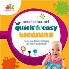 Quick and Easy Weaning цена и информация | Книги рецептов | 220.lv