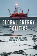 Global Energy Politics cena un informācija | Sociālo zinātņu grāmatas | 220.lv