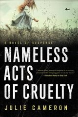 Nameless Acts of Cruelty cena un informācija | Fantāzija, fantastikas grāmatas | 220.lv