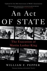 Act of State: The Execution of Martin Luther King cena un informācija | Sociālo zinātņu grāmatas | 220.lv