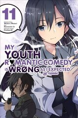 My Youth Romantic Comedy is Wrong, As I Expected @ comic, Vol. 11 (manga) цена и информация | Фантастика, фэнтези | 220.lv