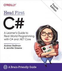 Head First C#, 4e: A Learner's Guide to Real-World Programming with C# and .NET Core цена и информация | Книги по экономике | 220.lv