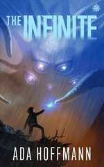 Infinite: The Outside, Book III New edition цена и информация | Фантастика, фэнтези | 220.lv