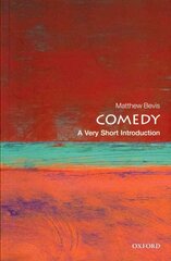 Comedy: A Very Short Introduction цена и информация | Книги по социальным наукам | 220.lv