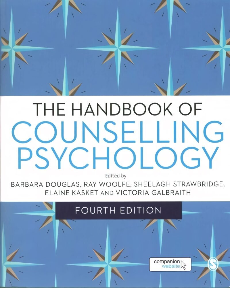 Handbook of Counselling Psychology 4th Revised edition cena un informācija | Sociālo zinātņu grāmatas | 220.lv