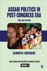 Assam Politics in Post-Congress Era: 1985 and Beyond цена и информация | Книги по социальным наукам | 220.lv
