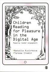 Children Reading for Pleasure in the Digital Age: Mapping Reader Engagement cena un informācija | Vēstures grāmatas | 220.lv