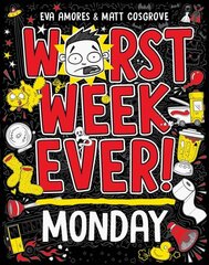 Worst Week Ever! Monday cena un informācija | Romāni | 220.lv