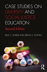 Case Studies on Diversity and Social Justice Education 2nd edition cena un informācija | Sociālo zinātņu grāmatas | 220.lv