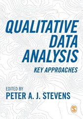 Qualitative Data Analysis: Key Approaches cena un informācija | Enciklopēdijas, uzziņu literatūra | 220.lv