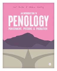 Introduction to Penology: Punishment, Prisons and Probation cena un informācija | Sociālo zinātņu grāmatas | 220.lv